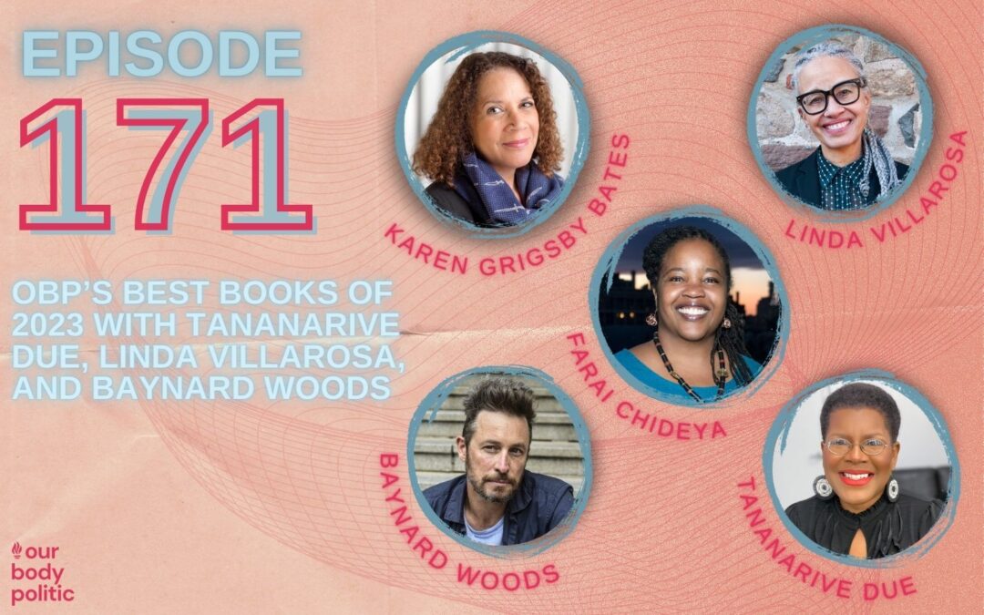 OBP’s Best Books of 2023 with Tananarive Due, Linda Villarosa, and Baynard Woods